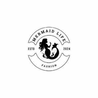 MERMAID LIFE FASHION ESTD 2024 logo