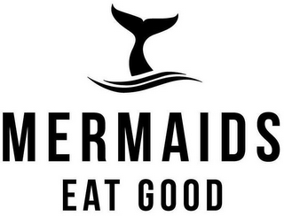 MERMAIDS EAT GOOD logo