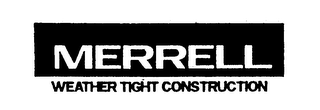 MERRELL WEATHER TIGHT CONSTRUCTION logo