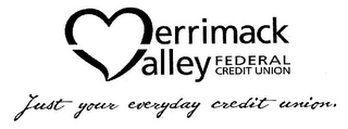 MERRIMACK VALLEY FEDERAL CREDIT UNION JUST YOUR EVERYDAY CREDIT UNION logo