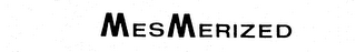 MESMERIZED logo