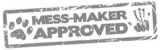 MESS-MAKER APPROVED logo