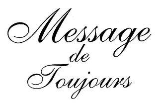 MESSAGE DE TOUJOURS logo