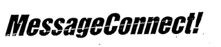 MESSAGECONNECT!