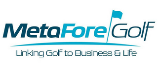 METAFORE GOLF LINKING GOLF TO BUSINESS & LIFE logo