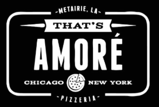 METAIRIE, LA THAT'S AMORÉ CHICAGO NEW YORK   PIZZERIA logo