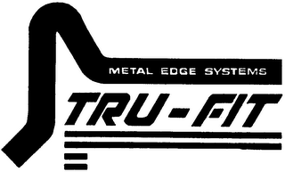 METAL EDGE SYSTEMS TRU-FIT logo
