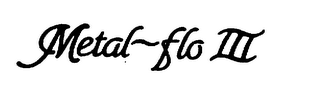 METAL-FLO III logo