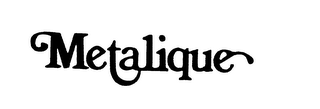 METALIQUE