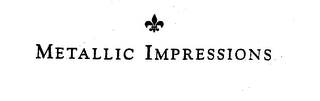 METALLIC IMPRESSIONS logo