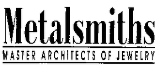 METALSMITH MASTER ARCHITECTS OF JEWELRY logo