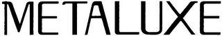 METALUXE logo