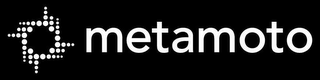 METAMOTO
