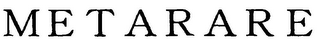 METARARE logo