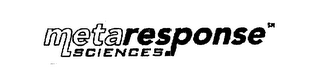 METARESPONSE SCIENCES
