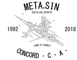 META.SIN DISTILLED SPIRITS 1992 2018 "BORN IN TROUBLE" CONCORD · C · A · logo