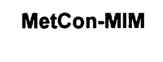 METCON-MIM