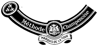 METHODE CHAMPENOISE MARQUIS DE LA TOUR IMPORTED BY THE BARRINGTON COMPANIES-LOS ANGELES-CALIFORNIA-U.S.A. BRUT MARQUIS DE LA TOUR FRENCH SPARKLING WHITE WINE logo