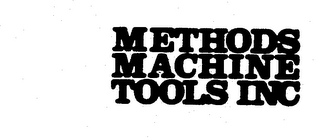 METHODS MACHINE TOOLS INC