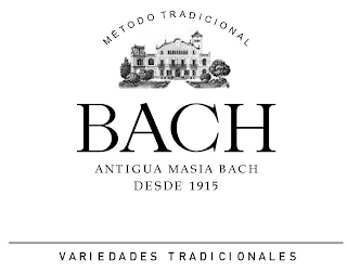 METODO TRADICIONAL BACH ANTIGUA MASIA BACH DESDE 1915 VARIEDADES TRADICIONALES logo