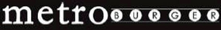 METRO BURGER logo