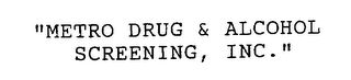 "METRO DRUG & ALCOHOL SCREENING, INC." logo