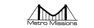 METRO MISSIONS logo