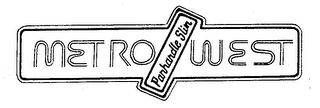 METRO PANHANDLE SLIM WEST logo