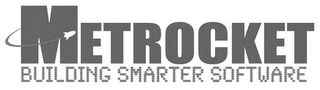 METROCKET BUILDING SMARTER SOFTWARE logo