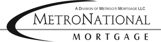 METRONATIONAL MORTGAGE A DIVISION OF METROCITI MORGAGE LLC logo