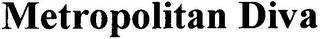 METROPOLITAN DIVA logo