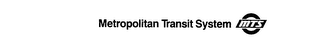 METROPOLITAN TRANSIT SYSTEM MTS logo