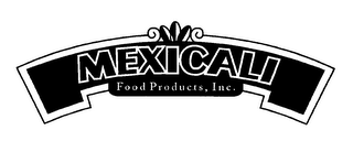 MEXICALI FOOD PRODUCTS, INC. logo