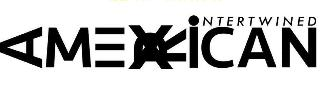 MEXICAN AMERICAN INTERTWINED logo