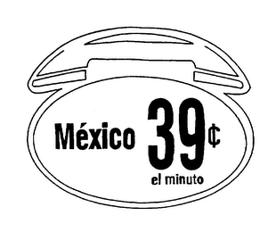 MEXICO 39¢ EL MINUTO logo