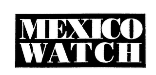 MEXICO WATCH logo