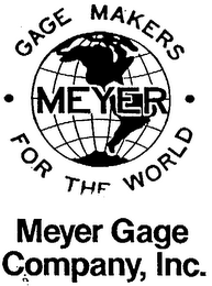 MEYER GAGE MAKERS FOR THE WORLD logo