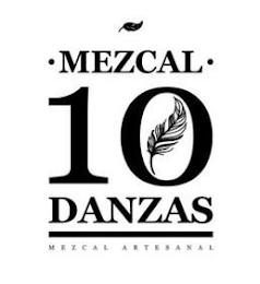 · MEZCAL · 10 DANZAS MEZCAL ARTESANAL logo