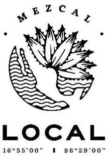 MEZCAL LOCAL 16º55'00" 96º29'00" logo