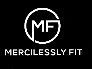 MF MERCILESSLY FIT logo