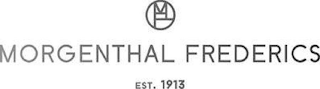MF MORGENTHAL FREDERICS EST. 1913 logo