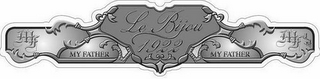 MF MY FATHER LE BIJOU 1922 MF MY FATHER logo