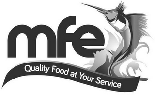 MFE QUALITY FOOD AT YOUR SERVICE logo