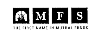 MFS THE FIRST NAME IN MUTUAL FUNDS logo