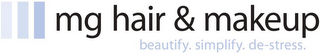MG HAIR & MAKEUP BEAUTIFY. SIMPLIFY. DE-STRESS. logo