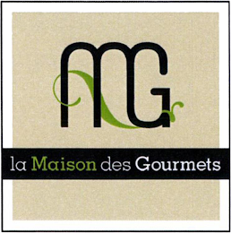 MG LA MAISON DES GOURMETS logo