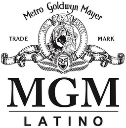 MGM LATINO, METRO GOLDWYN MAYER ARS GRATIA ARTIS TRADE MARK logo