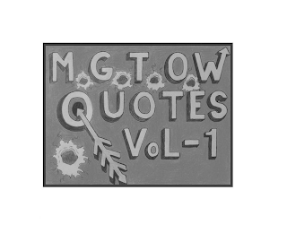 M.G.T.O.W QUOTES VOL-1 logo