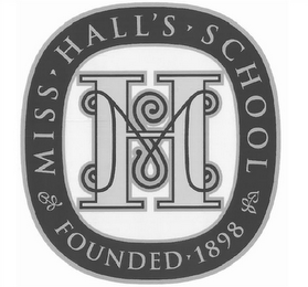 MHS - MISS HALL'S SCHOOL FOUNDED 1898
