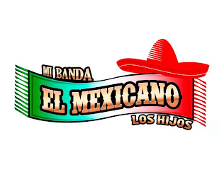 MI BANDA EL MEXICANO LOS HIJOS logo